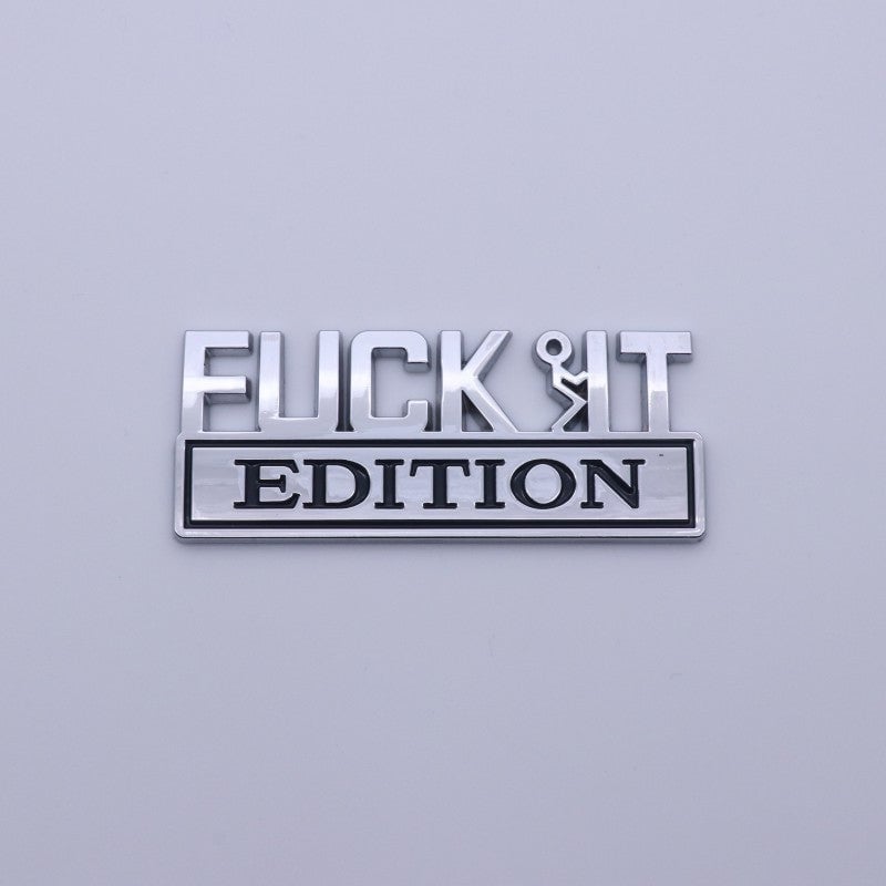 VibeMark – 3D Sticker Emblem “F* IT Edition”